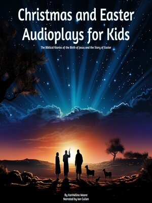 cover image of Christmas and Easter Audioplays For Kids